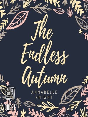 cover image of The Endless Autumn